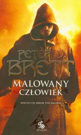 MALOWANY CZŁOWIEK. KSIĘGA 1 Peter V. Brett
