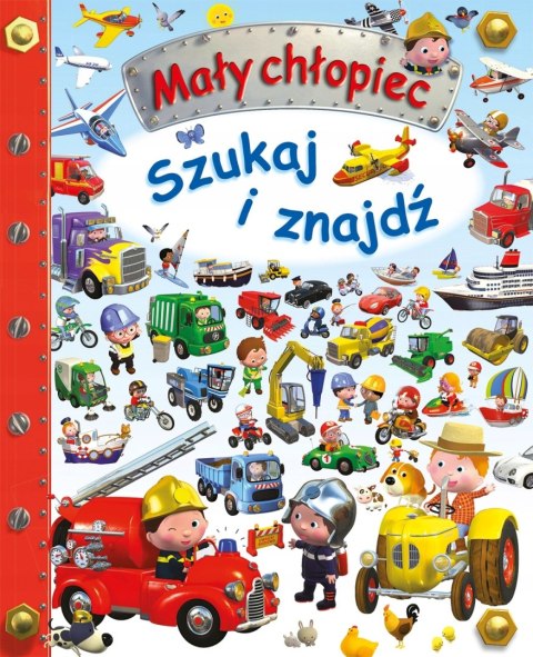 MAŁY CHŁOPIEC. SZUKAJ I ZNAJDŹ Nathalie Belineau, Jacques Beaumont
