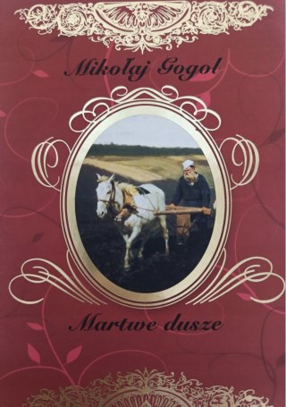 MARTWE DUSZE Mikołaj Gogol