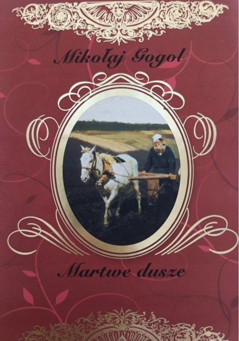 MARTWE DUSZE Mikołaj Gogol