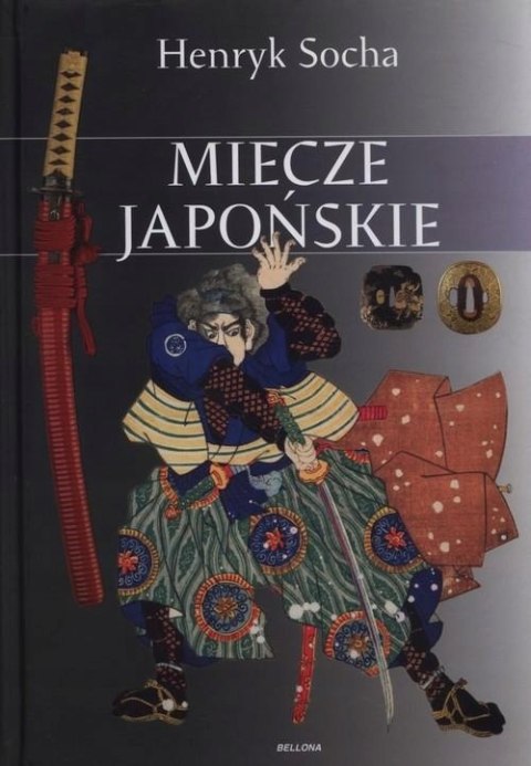 MIECZE JAPOŃSKIE Henryk Socha