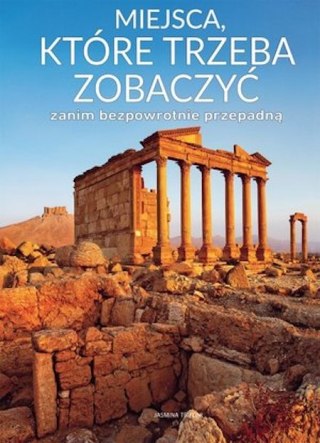 MIEJSCA, KTÓRE TRZEBA ZOBACZYĆ Jasmina Trifoni