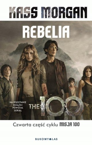 MISJA 100. REBELIA Morgan Kass