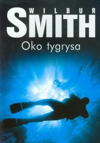 OKO TYGRYSA Wilbur Smith