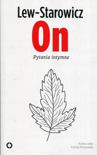 ON. PYTANIA INTYMNE Zbigniew Lew Starowicz