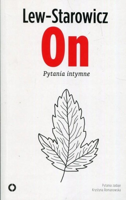 ON. PYTANIA INTYMNE Zbigniew Lew Starowicz