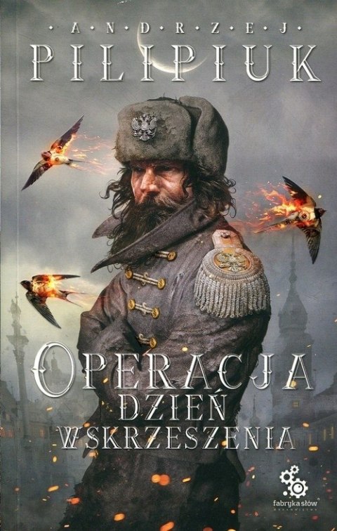 OPERACJA DZIEŃ WSKRZESZENIA Andrzej Pilipiuk