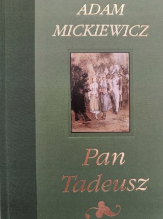 PAN TADEUSZ Adam Mickiewicz