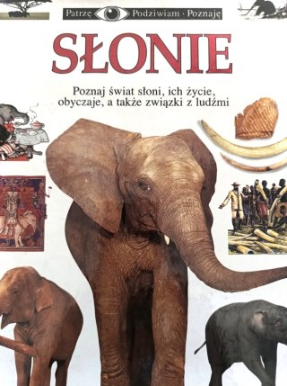 PATRZĘ, PODZIWIAM, POZNAJĘ. SŁONIE Ian Redmond