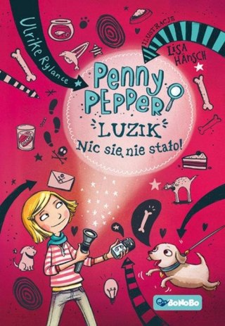 PENNY PEPPER. LUZIK NIC SIĘ NIE STAŁO lrike Rylance