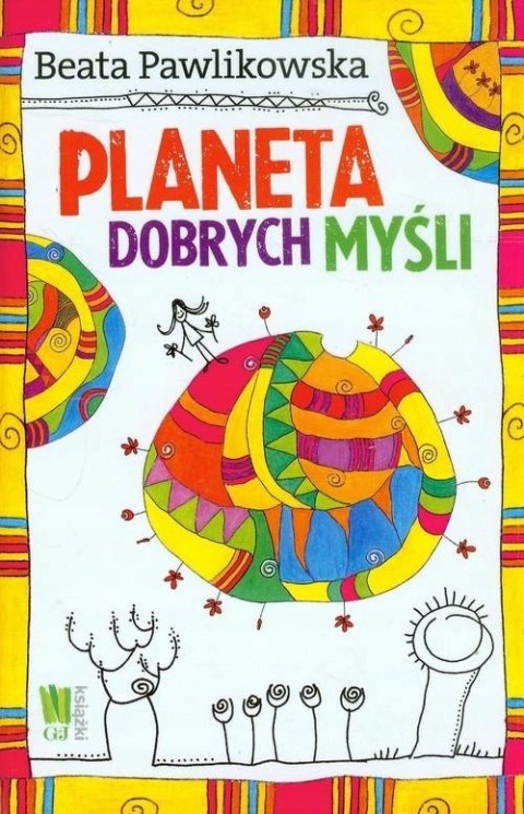 PLANETA DOBRYCH MYŚLI Beata Pawlikowska