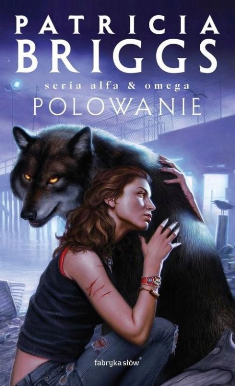 POLOWANIE. ALFA I OMEGA. TOM 2 Patricia Briggs