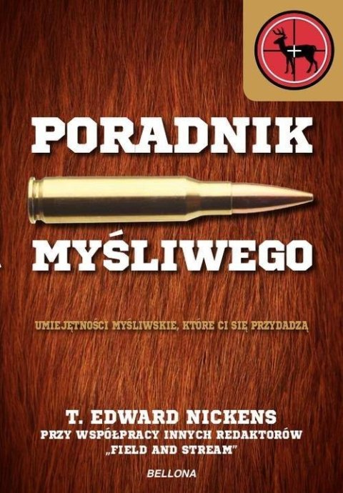 PORADNIK MYŚLIWEGO Edward T. Nickens