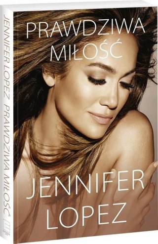 PRAWDZIWA MIŁOŚĆ Jennifer Lopez OPIS