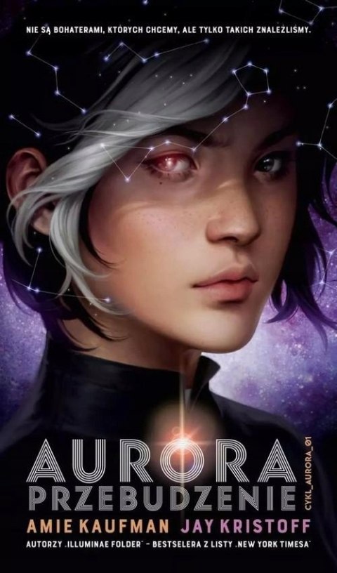 PRZEBUDZENIE. AURORA. TOM 1 Amie Kaufman, Jay Kristoff