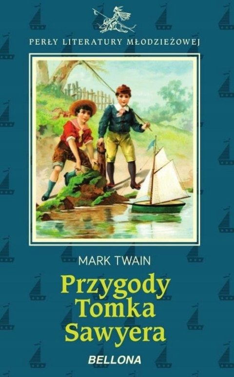 PRZYGODY TOMKA SAWYERA Mark Twain