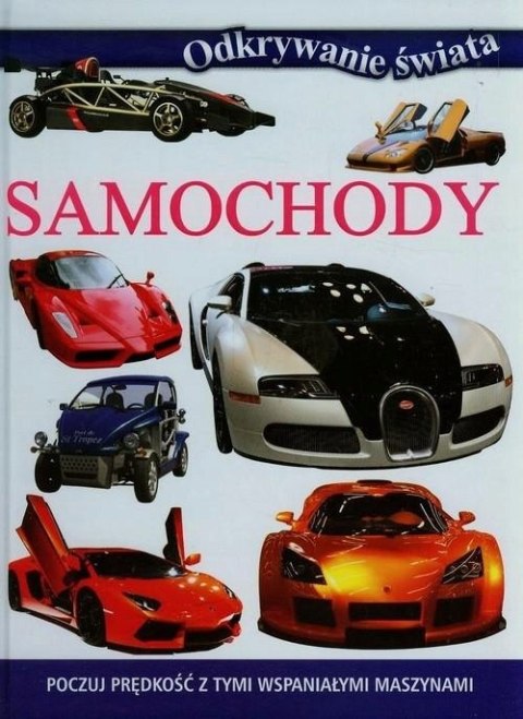 SAMOCHODY. ODKRYWANIE ŚWIATA