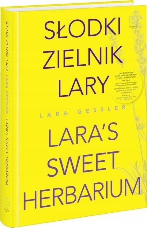 SŁODKI ZIELNIK LARY Lara Gessler