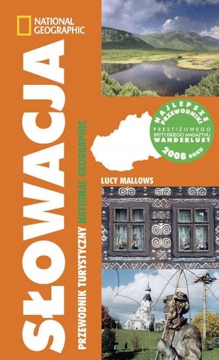 SŁOWACJA. PRZEWODNIK NATIONAL GEOGRAPHIC Lucy Mallows (NOWA/FOLIA)