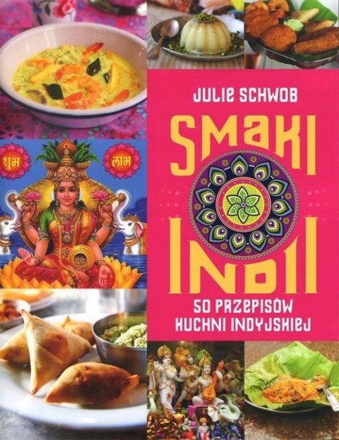 SMAKI INDII Julie Schwob