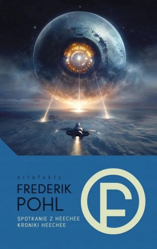 SPOTKANIE Z HEECHEE / KRONIKI HEECHEE Frederik Pohl