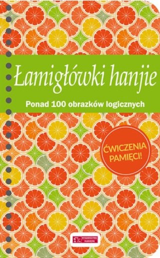 ŚWIAT ŁAMIGŁÓWEK: ŁAMIGŁÓWKI HANIJE