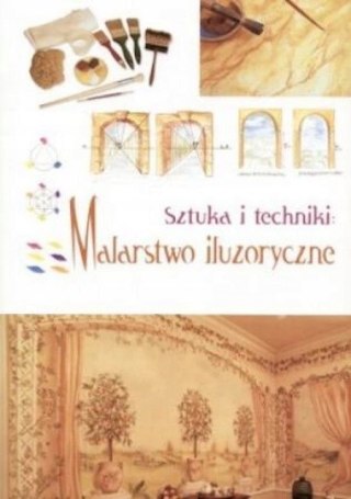 SZTUKA I TECHNIKI. MALARSTWO ILUZORYCZNE Francesca Veneri