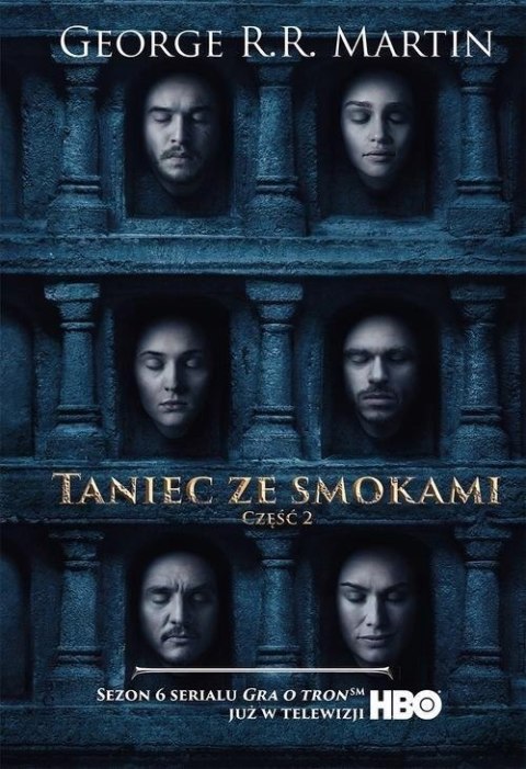 TANIEC ZE SMOKAMI. TOM 2 George R.R. Martin