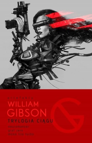 TRYLOGIA CIĄGU William Gibson