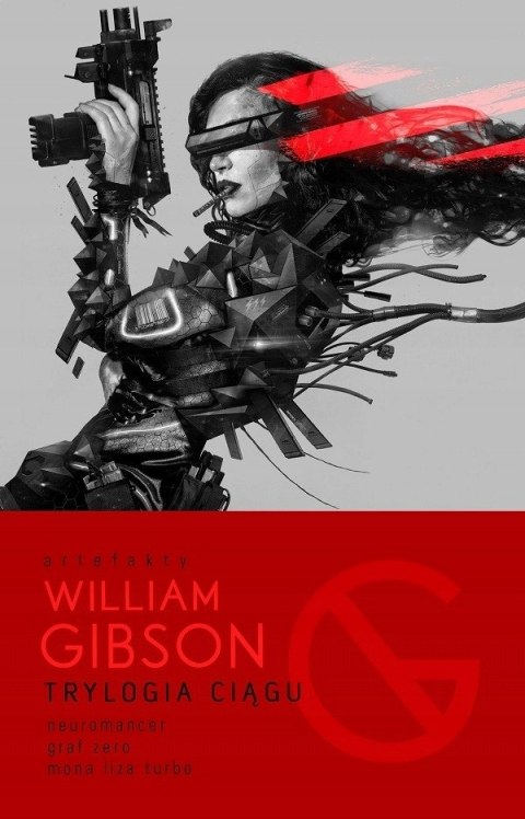 TRYLOGIA CIĄGU William Gibson