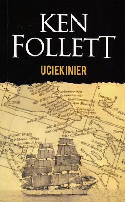 UCIEKINIER Ken Follett (KIESZONKOWE)