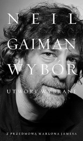 UTWORY WYBRANE Neil Gaiman (FOLIA)