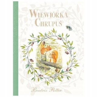 WIEWIÓRKA CHRUPUŚ Beatrix Potter