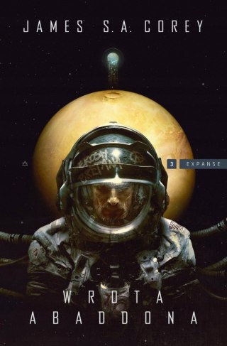 WROTA ABADDONA. EXPANSE TOM 3 James S.A. Corey