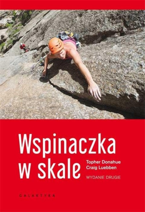 WSPINACZKA W SKALE Craig Luebben