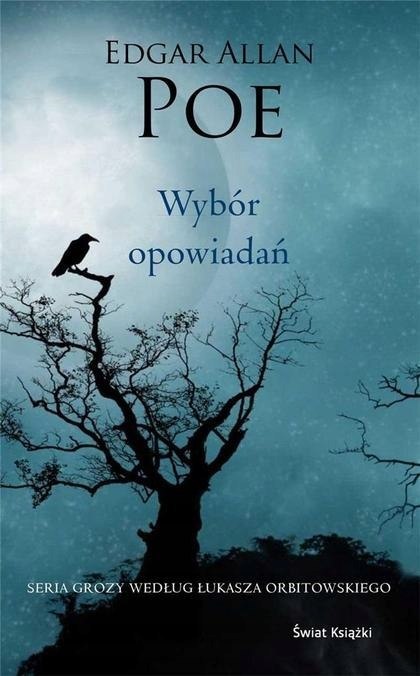 WYBÓR OPOWIADAŃ Allan Edgar Poe (barwione brzegi)