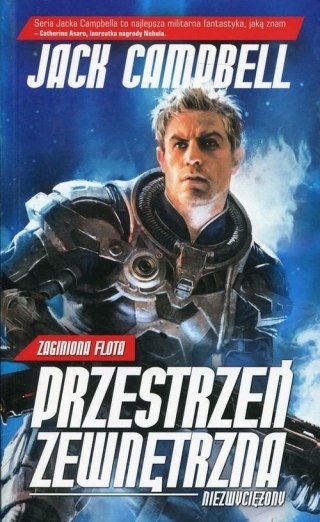 ZAGINIONA FLOTA. TOM 2. NIEZWYCIĘŻONY Jack Campbell