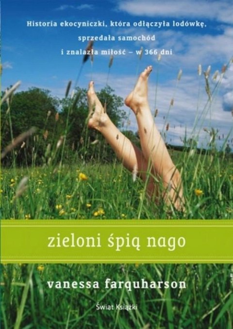 ZIELONI ŚPIĄ NAGO Vanessa Farquharson