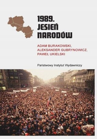 1989. JESIEŃ NARODÓW Adam Burakowski, Aleksander Gubrynowicz