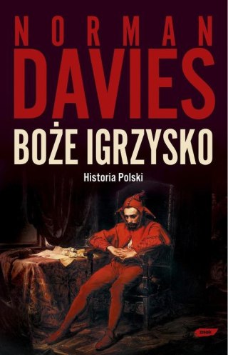 BOŻE IGRZYSKO Norman Davies