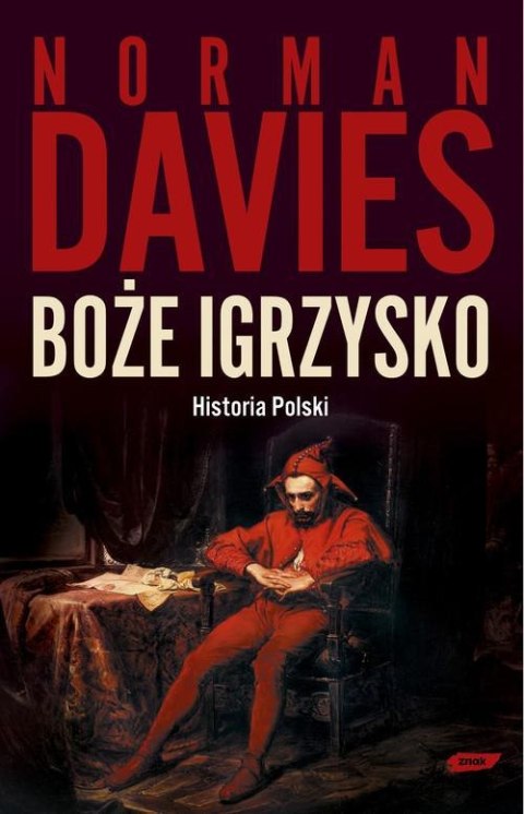 BOŻE IGRZYSKO Norman Davies