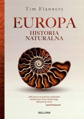 EUROPA. HISTORIA NATURALNA Tim Flannery