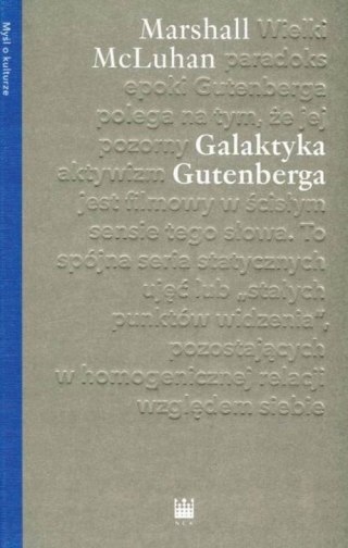 GALAKTYKA GUTENBERGA Marshall McLuhan