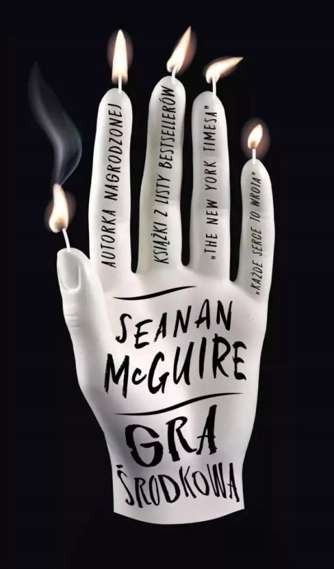 GRA ŚRODKOWA Seanan McGuire