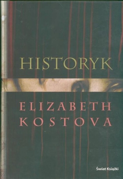 HISTORYK Elizabeth Kostova