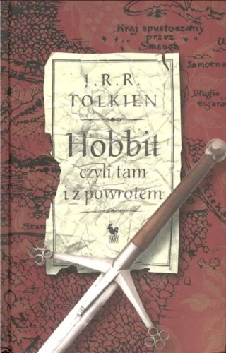 HOBBIT, CZYLI TAM I Z POWROTEM J.R.R. Tolkien