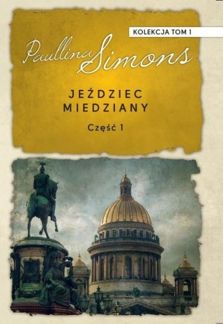 JEŹDZIEC MIEDZIANY. CZĘŚĆ 1 Paullina Simons