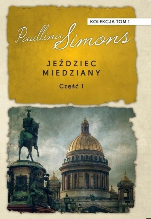 JEŹDZIEC MIEDZIANY. CZĘŚĆ 1 Paullina Simons