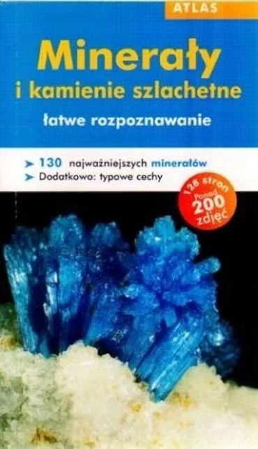 KIESZONKOWY ATLAS. MINERAŁY I KAMIENIE SZLACHETNE