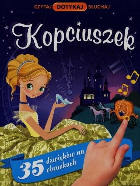 KOPCIUSZEK. 35 DŹWIĘKÓW NA OBRAZKACH